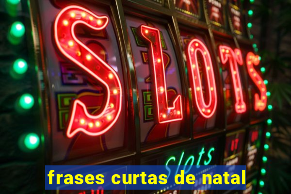 frases curtas de natal